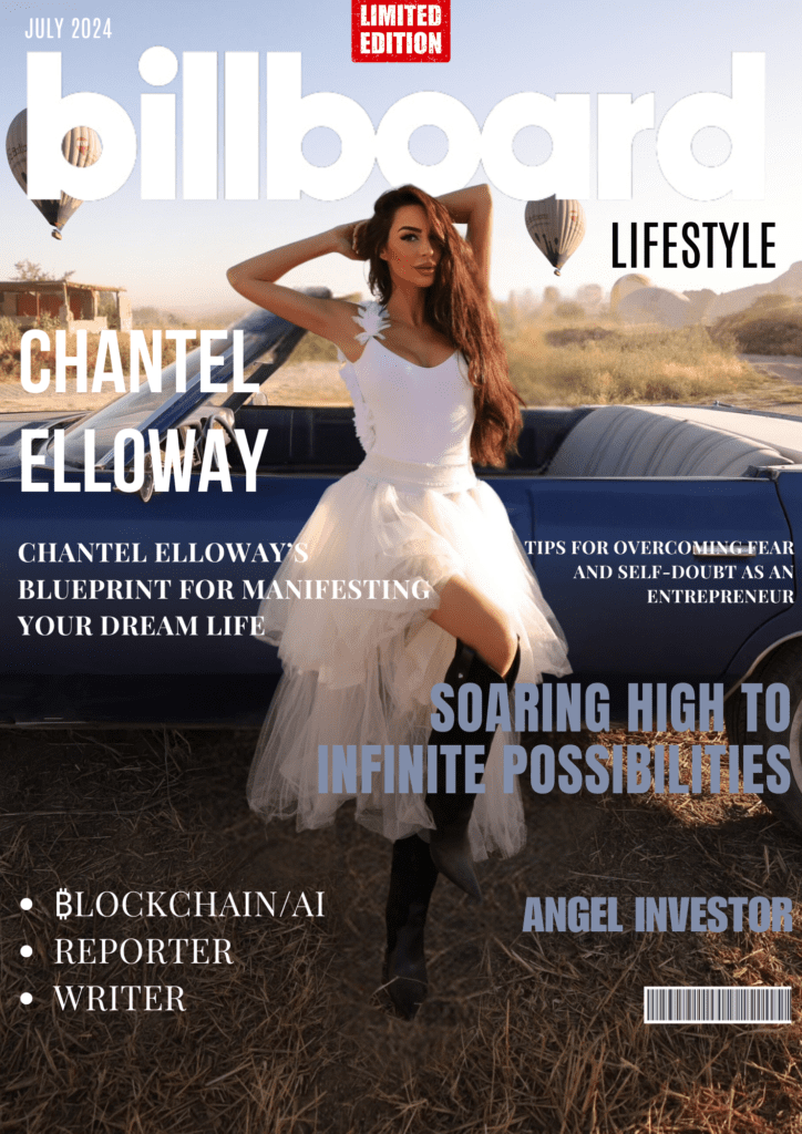 Soaring High to Infinite Possibilities: Chantel Elloway’s Blueprint for Manifesting Your Dream Life